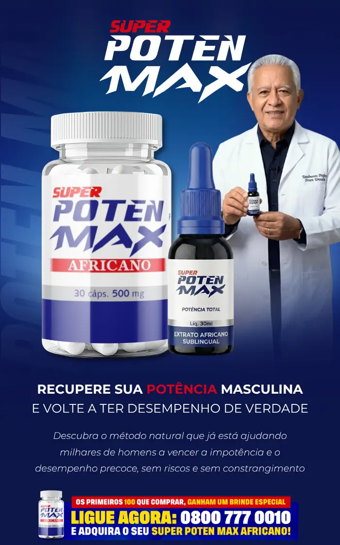 Super Poten Max Africano Frascos e Especialista